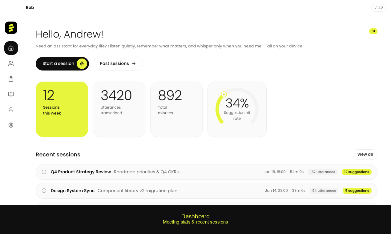 Bob app dashboard — meeting statistics and recent session list